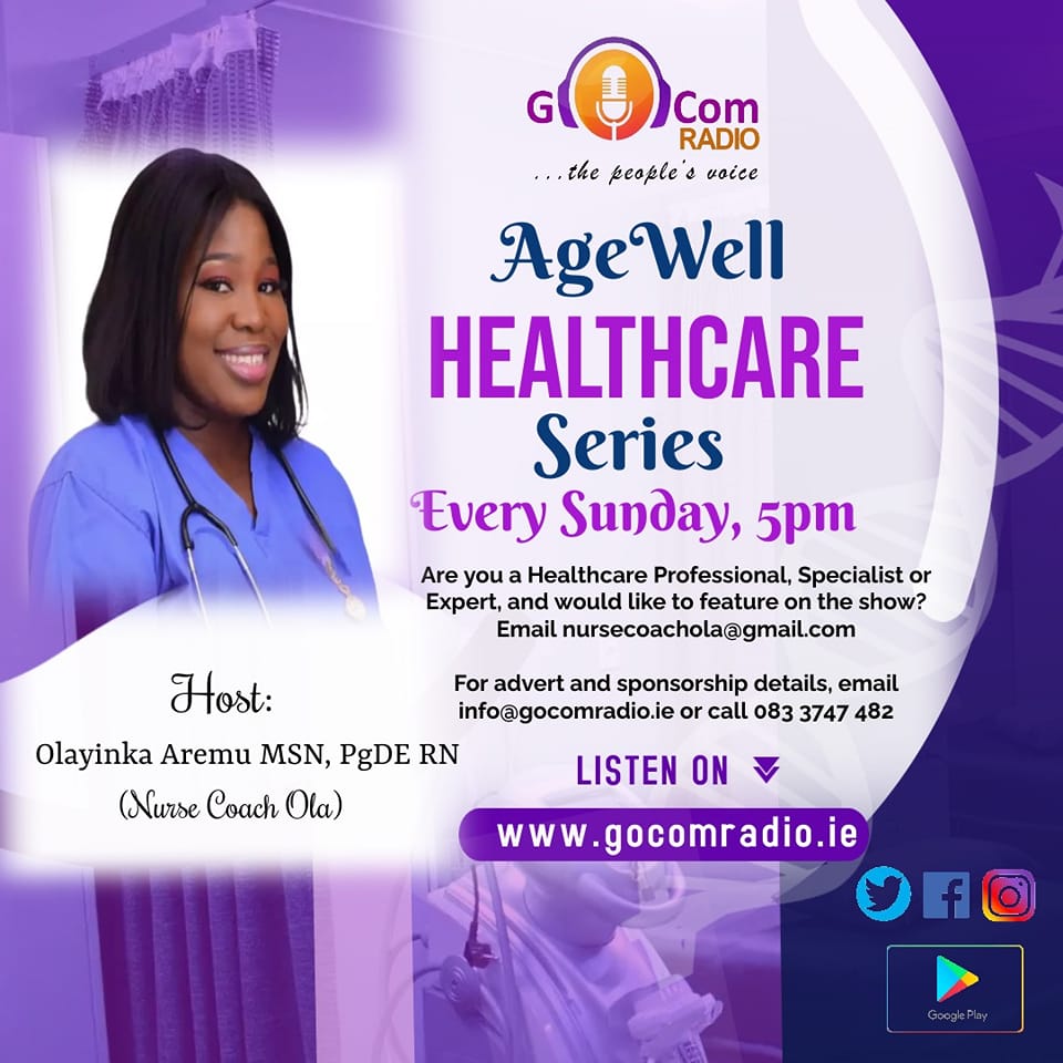 Agewell Healthcare Series with Nurse Coach Ola, Sundays 5pm - GOCOM Radio