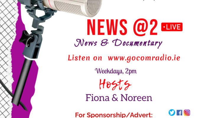 News@2 With Fiona & Noreen, Weekdays 2pm