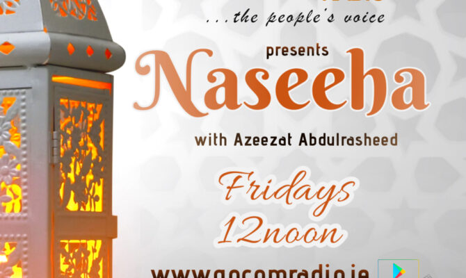 Naseeha with Azeezat, Fridays at 12noon