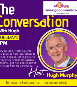 The Conversation with Hugh, Tuesdays at 1PM