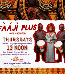 Faaji Plus pelu Radio Gal, Thursdays, 12Noon