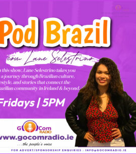 Pod Brazil com Lane Selestrino (S2):Fridays, 5PM